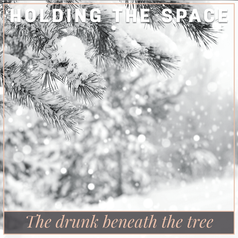 The drunk beneath the tree