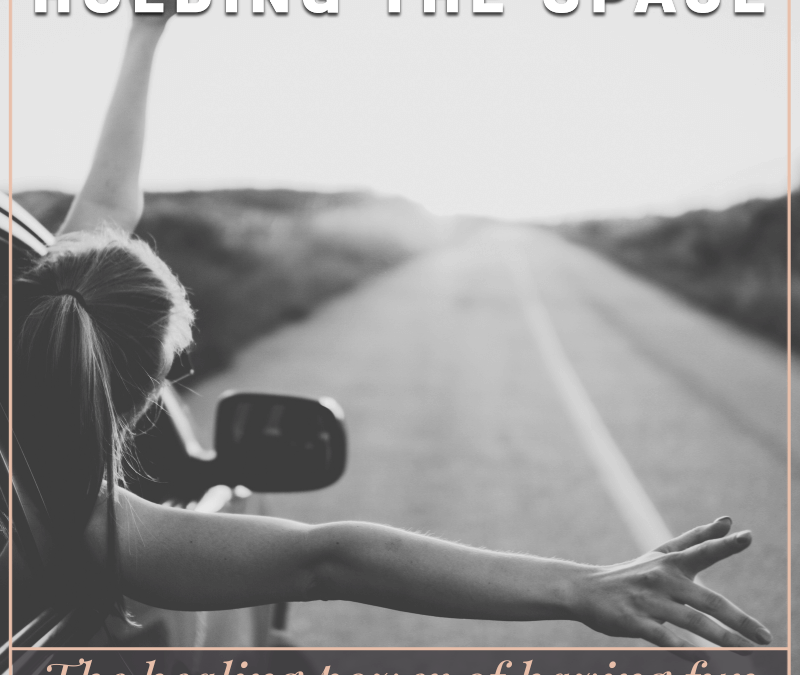The healing power of having fun